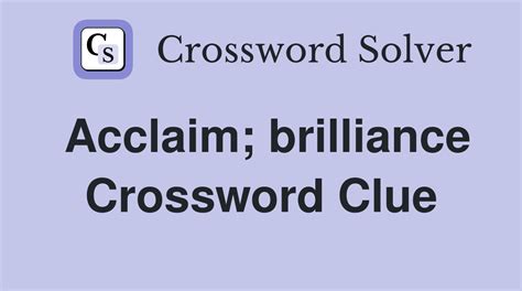 acclaim crossword clue